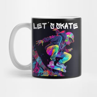 Lets Skate - Cool skater on the street - Graffiti Style 3 Mug